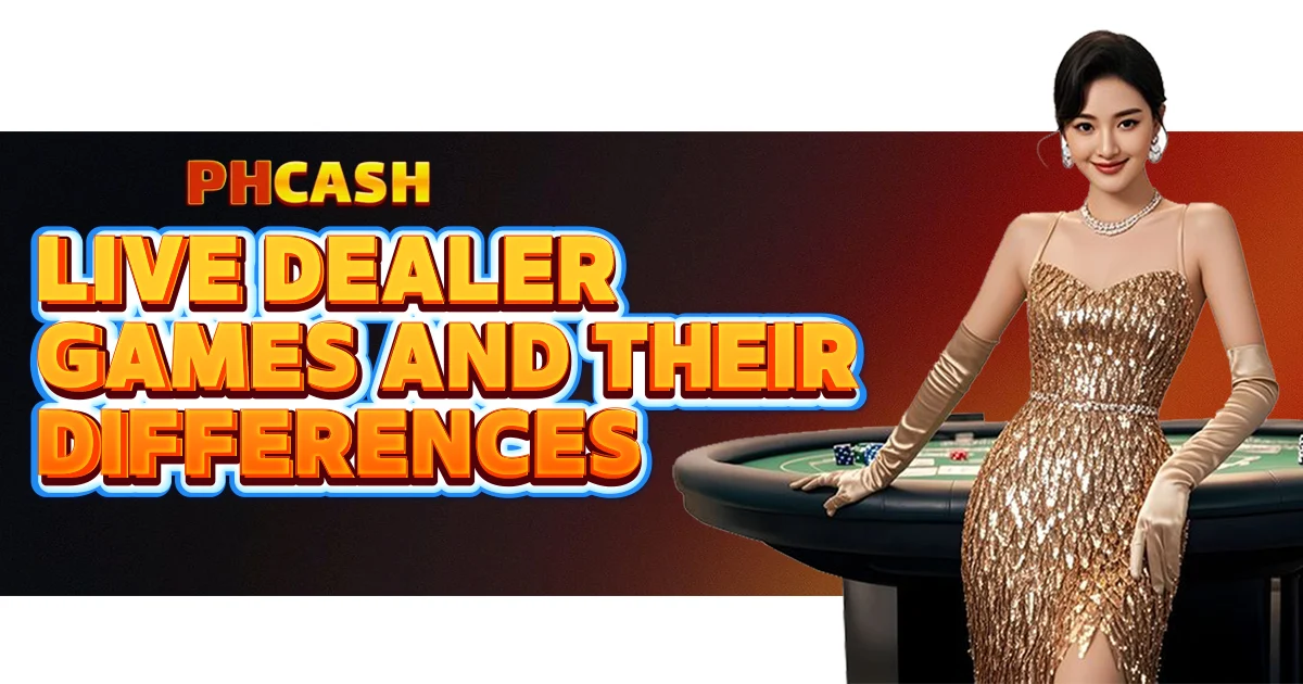 Live Dealer Games and Their Differences